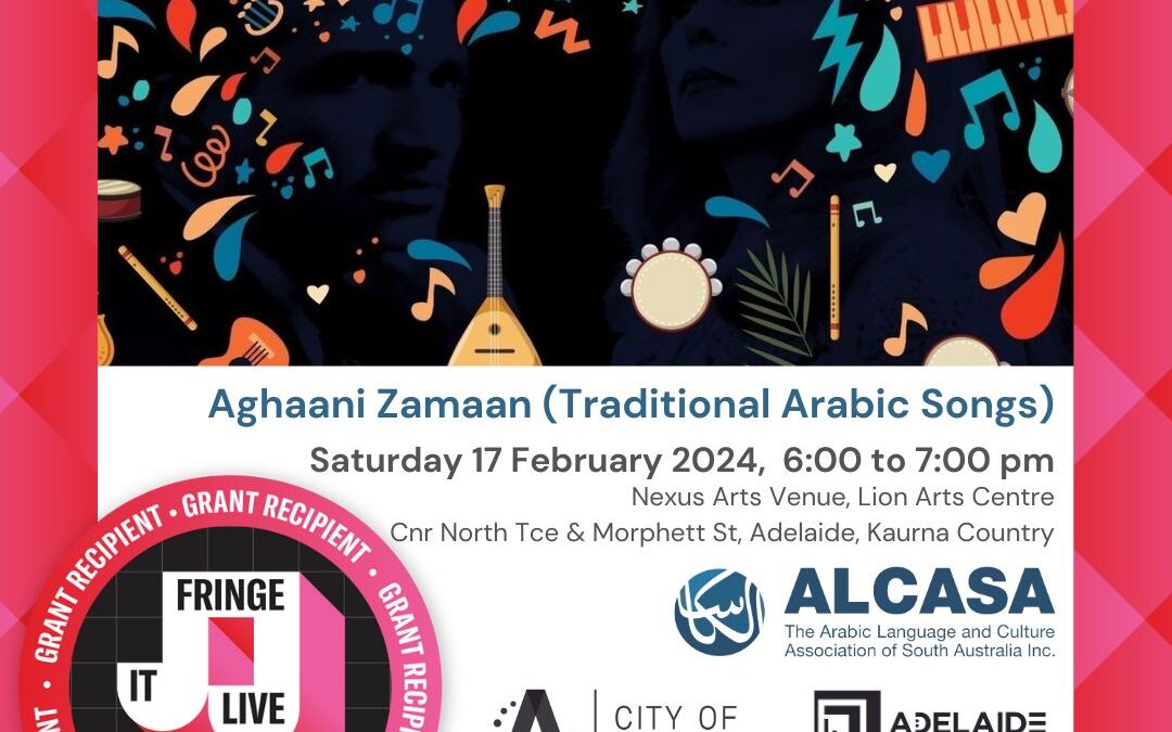 ALCASA at the 2024 Fringe Festival with Aghaani Zamaan (Traditional Arabic Songs)